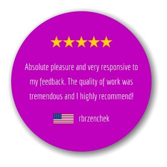 Absolute pleasure and very responsive to my feedback. The quality of work was tremendous and I highly recommend! rbrzenchek